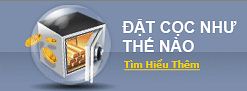 Đặt Cọc Thế Nào